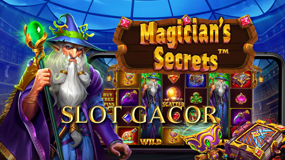 Magician’s Secrets Slot: Temukan Keajaiban, Bonus, dan Maxwin Spektakuler!